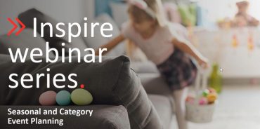 Inspire webinar series: Seasonal and category event planning